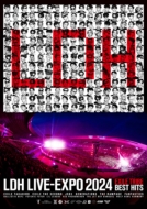 LDH LIVE -EXPO 2024-EXILE TRIBE BEST HITS-