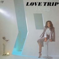 LOVE TRIP